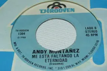 Comprar Jch- Andy Montañez Vivir Sin Ti \u002F Me Esta Faltando S. 45 Rpm