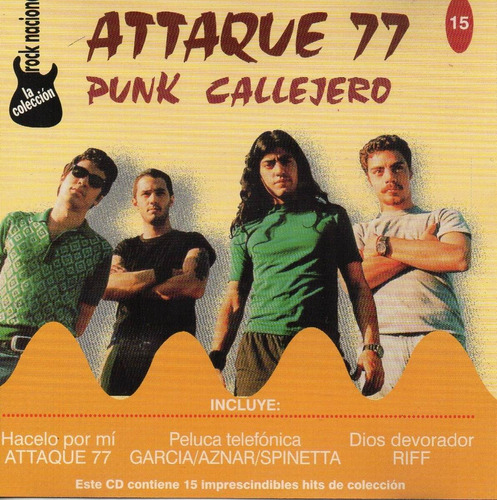 Cd Attaque 77 Yotros(la Coleccion Noticias De Rock Vol 15)