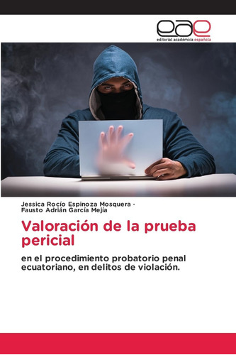 Libro: Valoración De La Prueba Pericial: En El Procedimiento