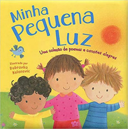 Minha Pequena Luz, De Little Tiger Press. Editora Tiger Tales, Capa Mole Em Português