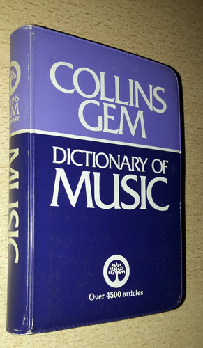 Collins Gem Dictionary Of Music Over 4500 Inglés