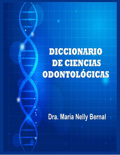 Libro: Diccionario Ciencias Odontológicas (spanish Editio
