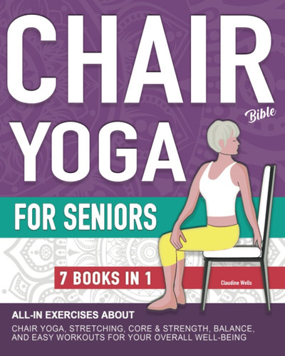 Libro: Chair Yoga Bible And All-in Exercises For Seniors (7
