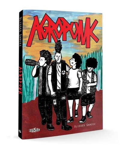 Agropunk, De Garcez, Ulisses., Vol. 1. Editorial Veneta, Capa Mole, Edição 2022-08-12 00:00:00 Em Português