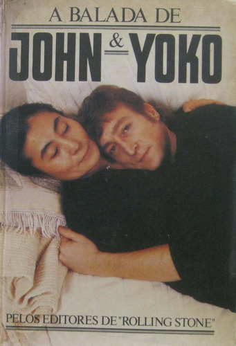 A Balada De John & Yoko-1983 Pelos Editores De Rolling Stone
