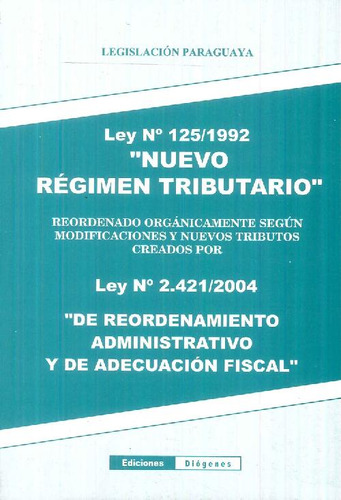 Libro Que Establece El Nuevo Regimen Tributario Ley 125/1992