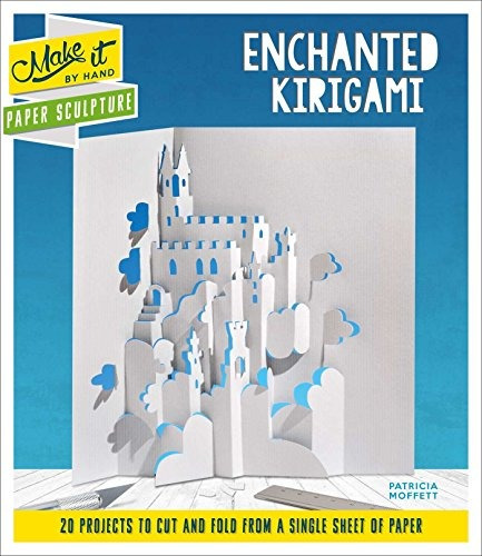 Paper Sculpture Enchanted Kirigami (make It By Hand)