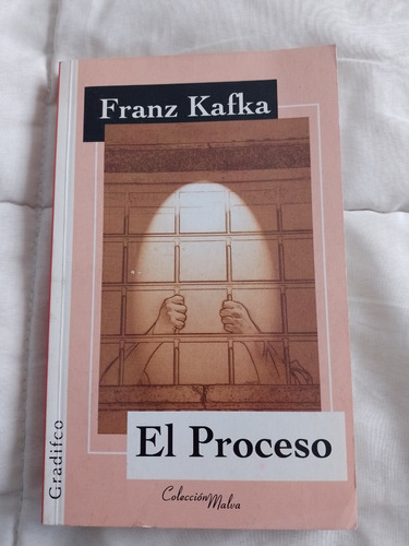 El Proceso - Franz Kafka - Gradifco - 2007