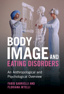 Libro Body Image And Eating Disorders: An Anthropological...