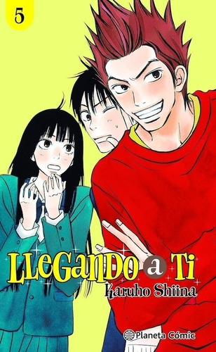Manga Llegando A Ti 5 - Editorial Planeta Comic