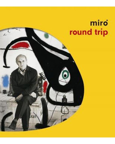 Miro Round Trip - Joan Miro