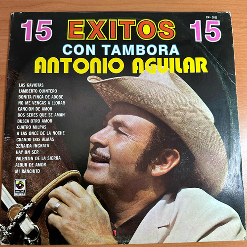 Disco Lp Antonio Aguilar 15 Éxitos Con Tambora