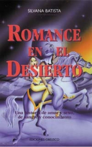 Romance En El Desierto