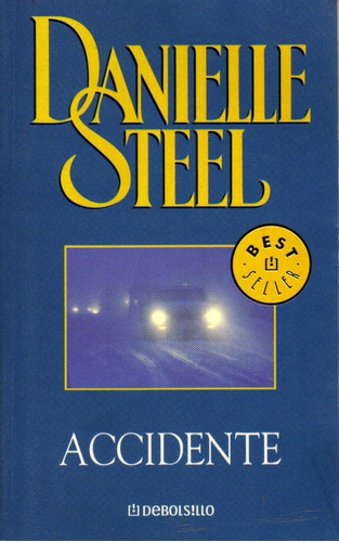 Accidente. Danielle Steel