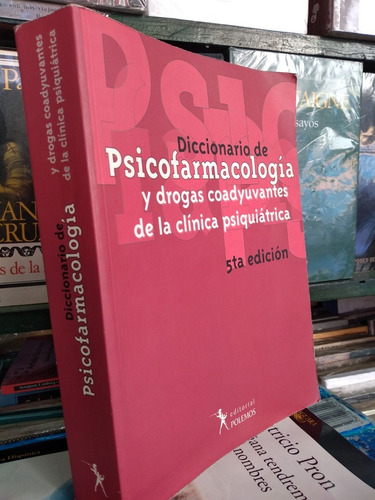 Diccionario De Psicofarmacologia Y Drogas, Stagnaro -rf Libr