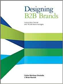 Designing B2b Brands Lessons From Deloitte And 195,000 Brand