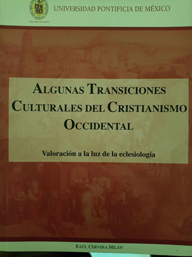 Libro Algunas Transiciones Culturales Del Cristianismo Occid