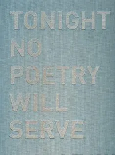 Alfredo Jaar: Tonight No Poetry Will Serve : Kun Runous E...