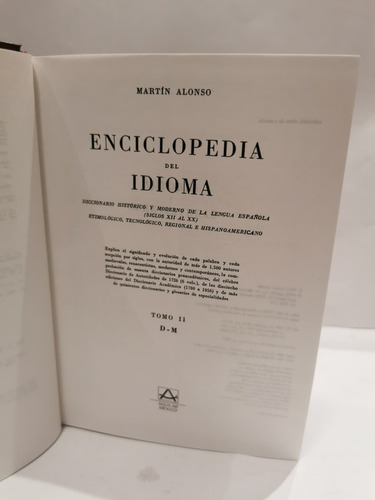 Enciclopedia Del Idioma (tomo Ii. Letras D-m).martín Alonso