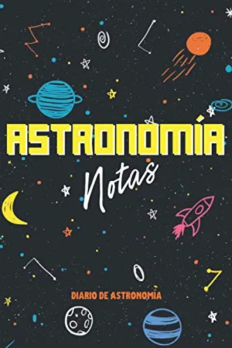 Libro Astronomía Notas: Diario De Astronomía (spanish Editi