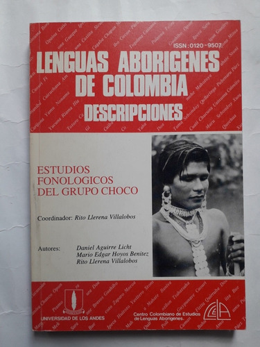 Estudios Fonológicos Del Grupo Chocó / Daniel Aguirre Licht