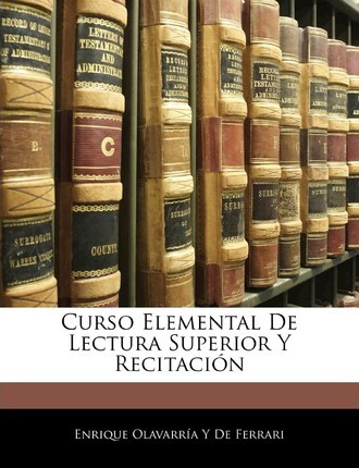 Libro Curso Elemental De Lectura Superior Y Recitaci N - ...