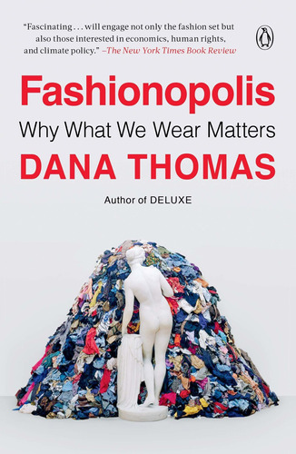 Libro Fashionopolis: Why What We Wear Matters Nuevo