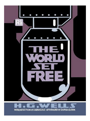 The World Set Free - Mit Press / Radium Age (paperback. Ew02