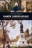 Libro Ramon Subercaseaux Multifacetico Itinerario De Un Arti