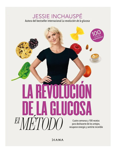 Libro La Revolución De La Glucosa: El Método Diana Original