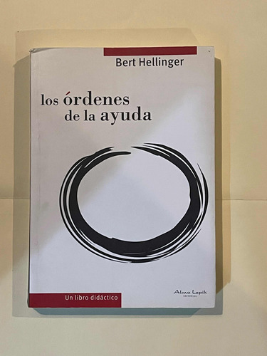 Los Órdenes De La Ayuda Bert Hellinger