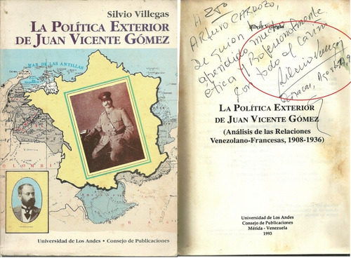 La Politica Exterior De Juan Vicente Gomez 1a Edi Firmado 