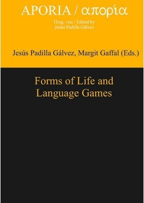 Libro Forms Of Life And Language Games - Jesãºs Padilla G...