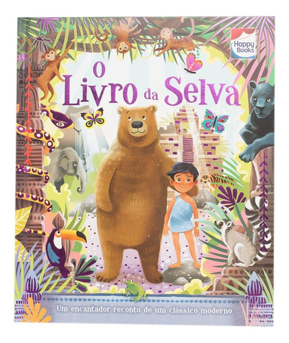 Aventuras Clássicas: Livro da Selva, O, de Woods, Jenny. Happy Books Editora Ltda., capa dura em português, 2017