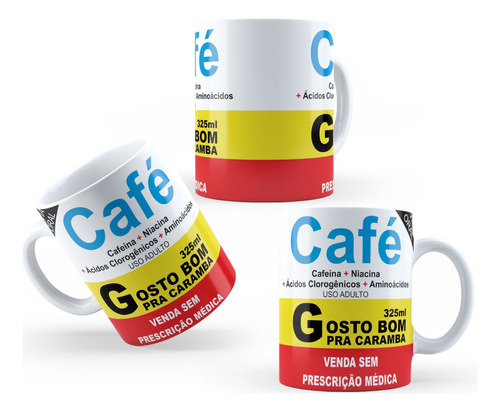 Caneca Cerâmica 325ml - Presente Criativo Engraçado Remédio Cor Branco Café Gosto Bom