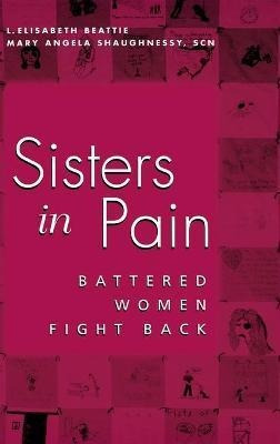 Libro Sisters In Pain : Battered Women Fight Back - Linda...