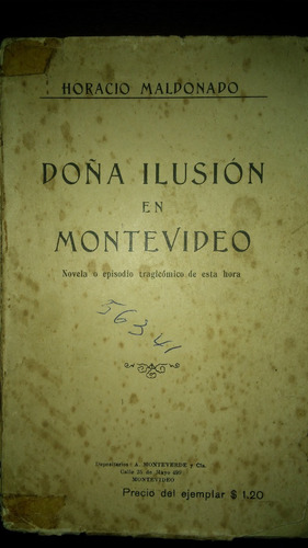 Doña Ilusión En Montevideo / Horacio Maldonado 