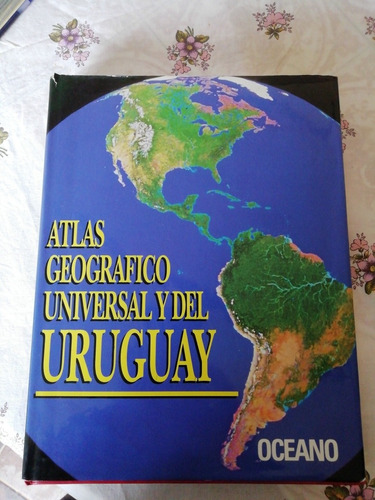 Atlas Geográfico Universal Y Del Uruguay - Océano 