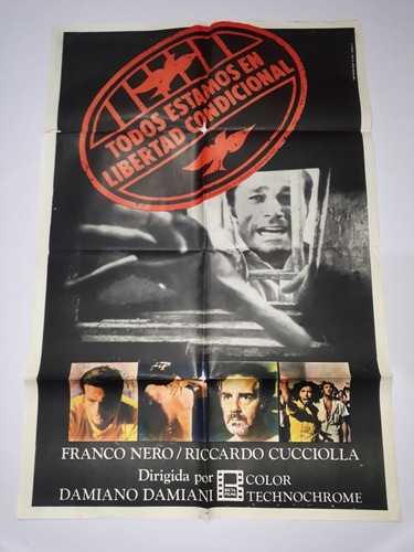 Todos Estamos En Libertad Condicional Afiche Franco Nero M7 (Usado)
