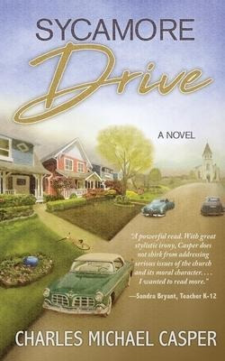 Libro Sycamore Drive : A Novel About The Catholic's Churc...