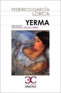 Yerma - Garcia Lorca, Federico