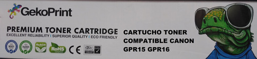 Cartucho Toner Compatible Canon Gpr15 / Gpr16 Nuevo