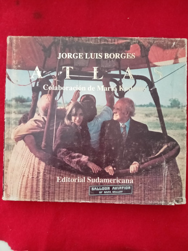 Atlas Jorge Luis Borges Y Maria Kodama (1ra Edición)