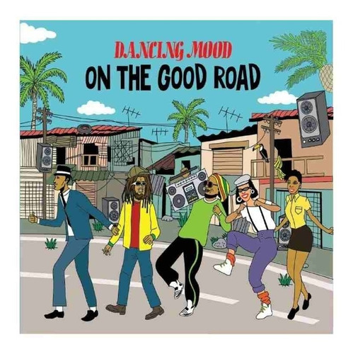 Dancing Mood On The Good Road Cd Nuevo