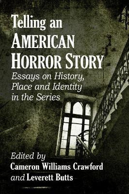 Libro Telling An American Horror Story : Essays On Histor...