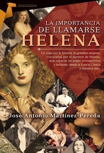 La Importancia De Llamarse Helena De Jose Anto, de Jose Antonio Martinez-pereda. Editorial EDICIONES TOMBOOKTU en español