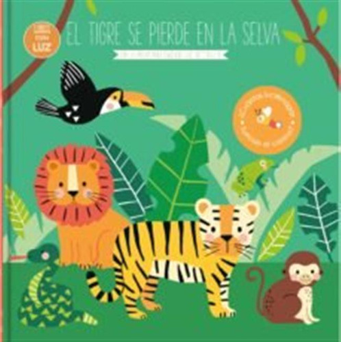 Tigre Se Pierde En La Selva,el - Aa,vv