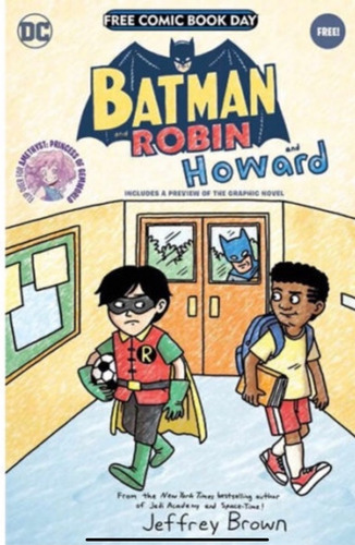 Free Comic Book Day Batman And Robin And Howard 2021 Fcbd