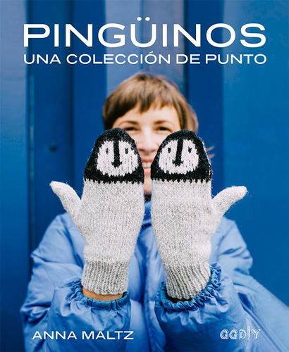 Pingüinos - Anna Maltz