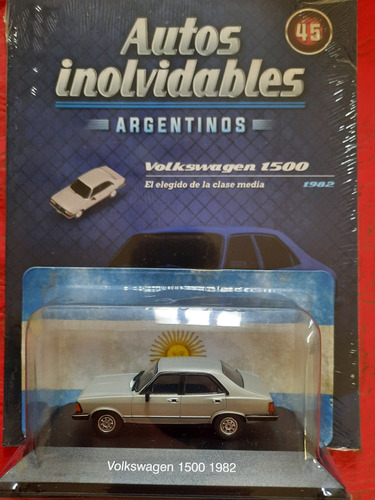 Autos Inolvidables Argentinos N45 Volksvagen 1500 1982
